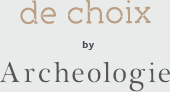 de choix by Archeologie